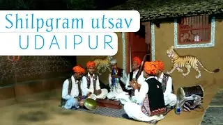 shilpgram utsav Udaipur | shilpgram festival 2018 | shilpgram udaipur rajsthan