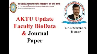 AKTU  Faculty update Bio Data & Journal Paper via aktu erp