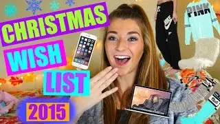 Christmas Wish List 2015 / Teen Gift Guide