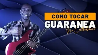 Como tocar Guaranea no contrabaixo? Dicas