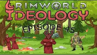 Lets Play Rimworld 1.3 Ideology Sole Survivor Episode 45: Imprisoning An Ancient Soldier