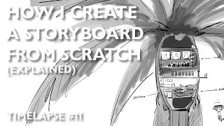 How I Create A Storyboard From Scratch (Explained) (1/3)
