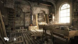 Carpenter&rsquo;s Workshop / Unreal Engine 5