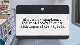 A new apartment for rent in ajah,lagos state,Nigeria
