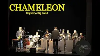 Chamaleon arr. Samuele Frisenda - by Sugarino Big Band