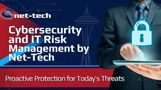 Cybersecurity and IT Risk Management by Net-Tech