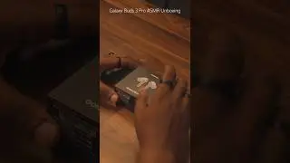 Galaxy Buds 3 Pro ASMR Unboxing