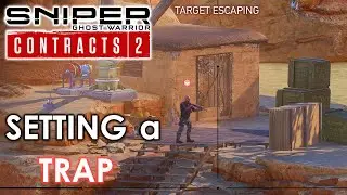 SETTING A TRAP CHALLENGE &ndash; SNIPER GHOST WARRIOR CONTRACTS 2 Gameplay