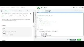 finding the min & max elements in an array || geeksforgeeks ||do subcribe & like !!!