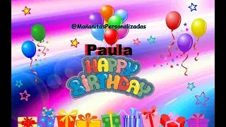 Paula - Mañanitas Personalizadas