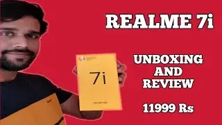 Realme 7i Unboxing and Review I Realme 7i Price In India I Realme 7i Camera I Realme 7i Specs I