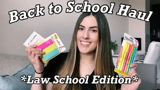 BACK TO SCHOOL HAUL *law school edition* (MY LAST EVER!!!)