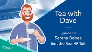 Applying for Inclusive Recreation: HR Talk with Dave