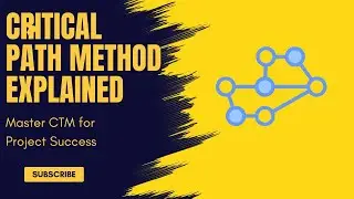Critical Path Method Explained | Master CTM for Project Success