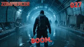 Zompiercer 🚂 027 &ndash; Das Tunnel-Labyrinth & die C4-Explosion! 💥🧟&zwj;♂️