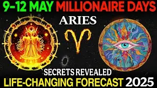 ♈ Aries Secrets Revealed 🔥💰 Millionaire Day May 9-12, 2025 🌟 Life-Changing Cosmic Forecast!