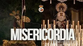 MISERICORDIA - JUEVES SANTO - 2024