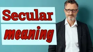 Secular | Definition of secular