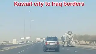 Kuwait city to Iraq borders 147 k.m Today enjoyed day