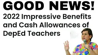 Impressive Benefits and Cash Allowances of Deped Teachers.