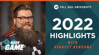 'Have Game, Will Travel': 2022 Recap | Full Sail University