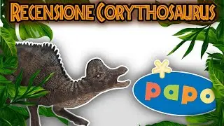 UN MODELLO DELUDENTE? Recensione Corythosaurus |Papo 2025|