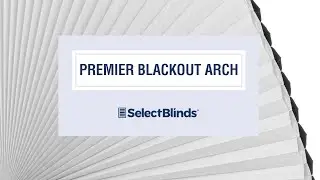 Premier Blackout Arch from SelectBlinds.com