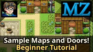 How to Load Sample Maps, and Door Quick Events! RPG Maker MZ - MZ 101 Tutorial 3