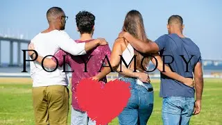 Explaining Polyamory