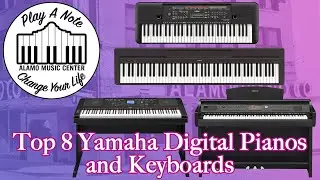 Yamaha Top 8 Keyboards and Digital Pianos -  Digital Piano and Keyboard Buyer's Guide