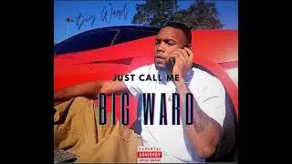 Gotta Feel Good - Big Ward