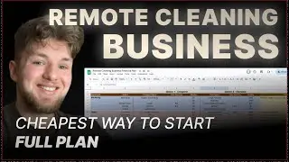 How to start 5K/m Remote Cleaning Business for FREE