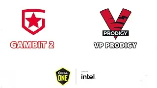 full game 25feb21 EN | Gambit 2 vs VP Prodigy |BO3| ESL One CIS Online Season 1: Lower Division