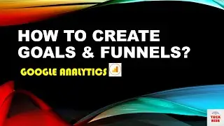How to Setup Goals and Funnels in Google Analytics ? Tutorial in Hindi