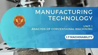 1.7 Machinability | ME405 |