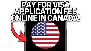 NEW! PAY FOR US VISA APPLICATION FEE ONLINE IN CANADA (WORKING) 2025!
