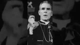 Venerable Fulton Sheen on the Intelligentsia and Christ's Forgiveness