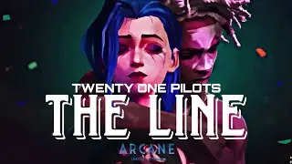 TWENTY ONE PILOTS-THE LINE: League of Legends Arcane (Jinx & Ekko Tribute) #FYP #arcane