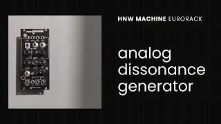 HNW MACHINE XL EURORACK MODULE  [modular synth | harsh noise wall | noise synthesis]