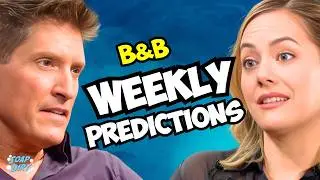 Bold and the Beautiful Weekly Predictions: Deacon Plots & Hope's Wedding Demand | Soap Dirt