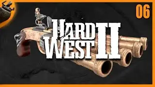 Hard West 2 - Durch die Mine #06 (Deutsch German Gameplay)