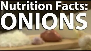 Nutrition Facts - Onions