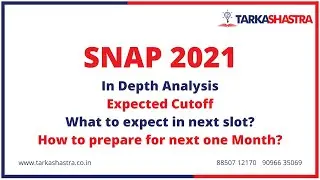 SNAP 2021 | In depth Analysis - 19 Dec | Expected Cutoff | What to expect on 8th Jan and 16th Jan?