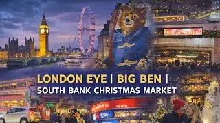 London at Christmas 🎄✨ | London Eye, Big Ben & South Bank Market