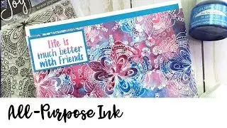 Mixed Media Card with All Purpose Ink and Joy Clair Stamps