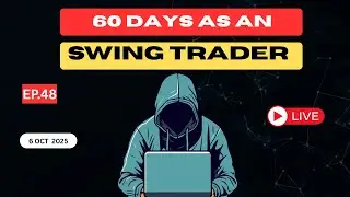 EP-48  | 60 days as an Swing Trade  | EquiSense