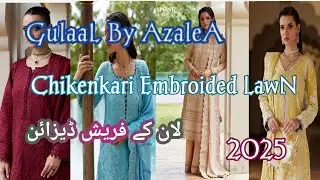 Gulaal Luxury Chikenkari Embroided Lawn Azalea Collection 2025 #fashion #trending #foryou