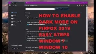 How to enable dark mode on firefox window 7 window 10  2019