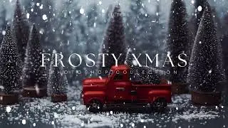 30 Frosty Xmas Photoshop Actions & ACR Presets for Stunning Winter, Holiday, and New Year Photos