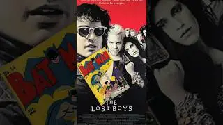 The Lost Boys connection to Batman and DC Comics